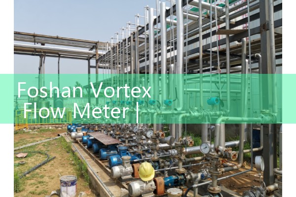 Foshan Vortex Flow Meter