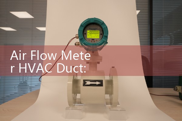 Air Flow Meter HVAC Duct: Balancing Vane Anemometer Technologies