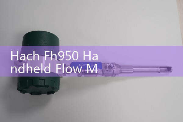 Hach Fh950 Handheld Flow Meter Operation: Step-by-Step Flow Tracking in Natural Streams