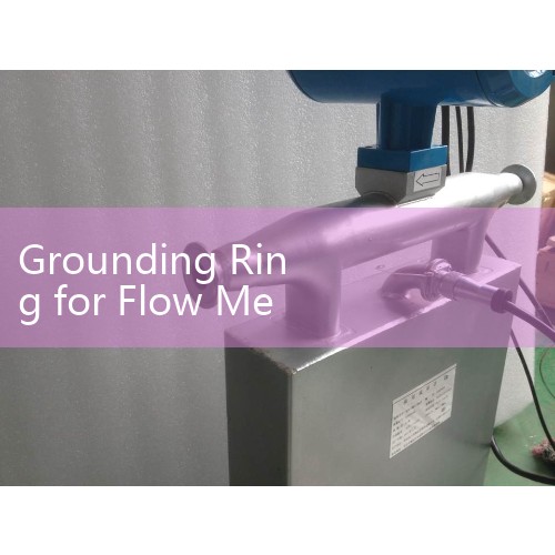 Grounding Ring for Flow Meter Selection: Choosing the Right Thickness and Geometry for Flanged Joints
